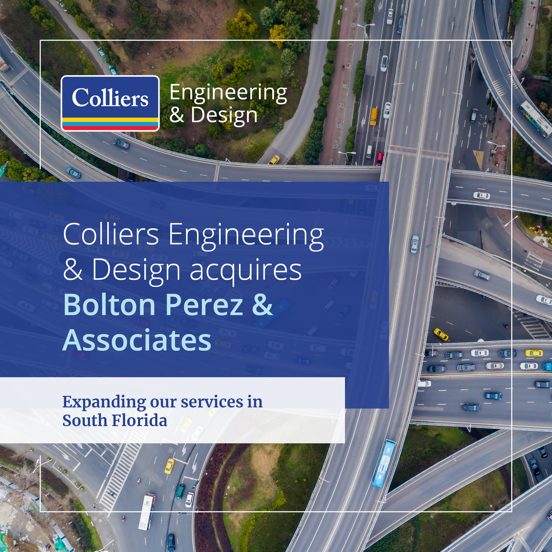 Colliers Engineering acquires Bolton Perez & Associates