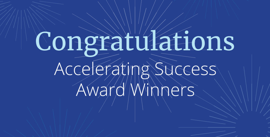 Accelerating Success Awards